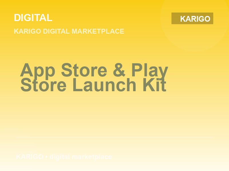 App Store & Play Store Launch Kit