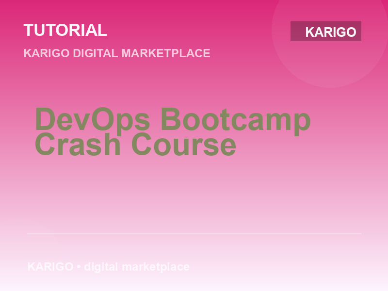 DevOps Bootcamp Crash Course
