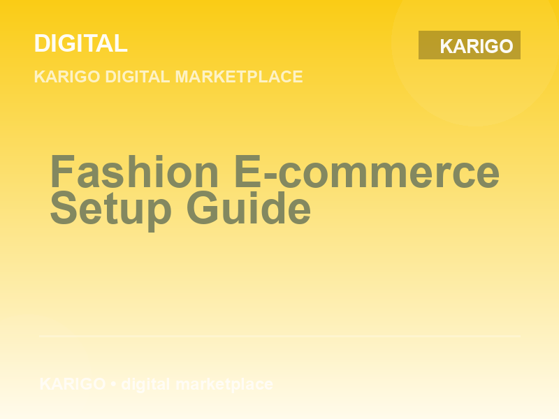 Fashion E-commerce Setup Guide