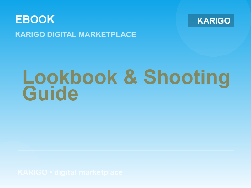 Lookbook & Shooting Guide
