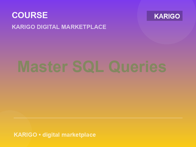Master SQL Queries
