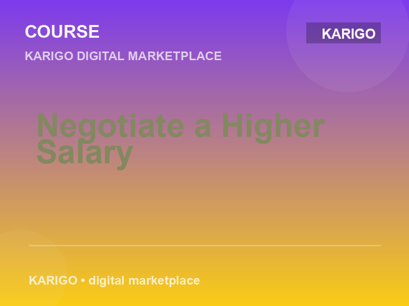 Negotiate a Higher Salary