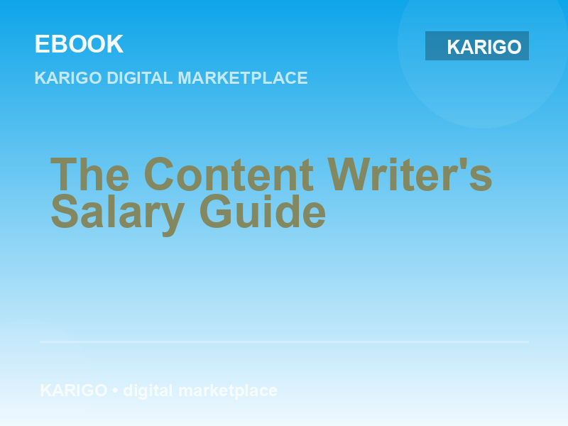 The Content Writer's Salary Guide